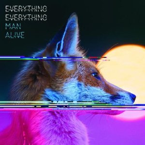 Everything Everything Man Alive
